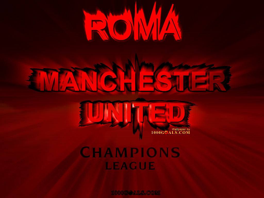 Roma vs Manchester United champions league wallpaper | Football/soccer ...